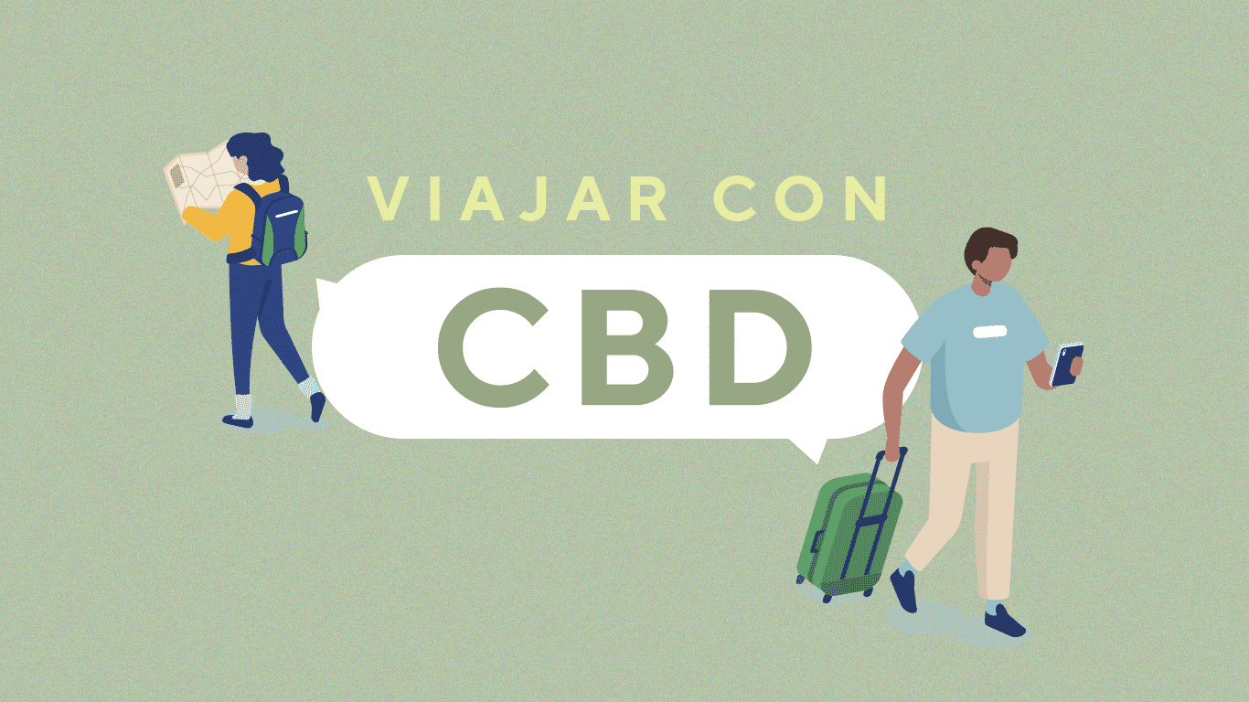 ¿Es legal viajar llevando CBD? te damos todas las claves legales para viajar con CBD y conocer la normativa